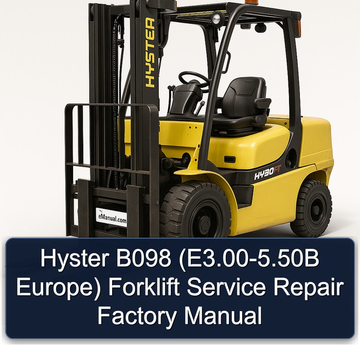 Manual de Servicio y Reparación para Montacargas Hyster B098 (E3.00-5.50B Europa)