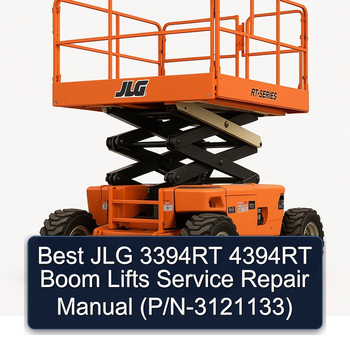 Best Jlg 3394RT 4394RT Boom Lifts (P/N-3121133) Workshop Service Repair Manual PDF Download