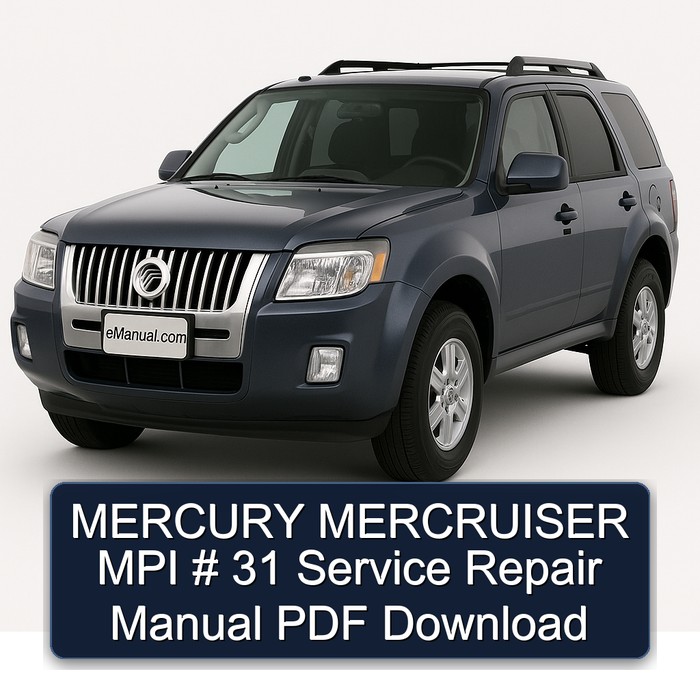 Mercury Mercruiser Mpi # 31 Workshop Service Repair Manual PDF Download