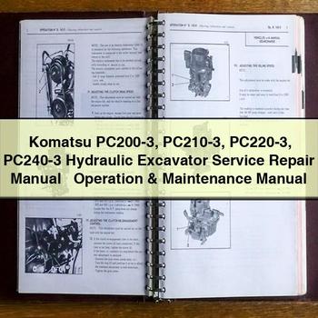 Komatsu PC200-3 PC210-3 PC220-3 PC240-3 Hydraulic Excavator + Operation Workshop Service Repair Manual PDF Download