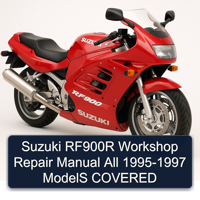 Suzuki RF900R Workshop Repair Manual All 1995-1997 ModelS COVERED