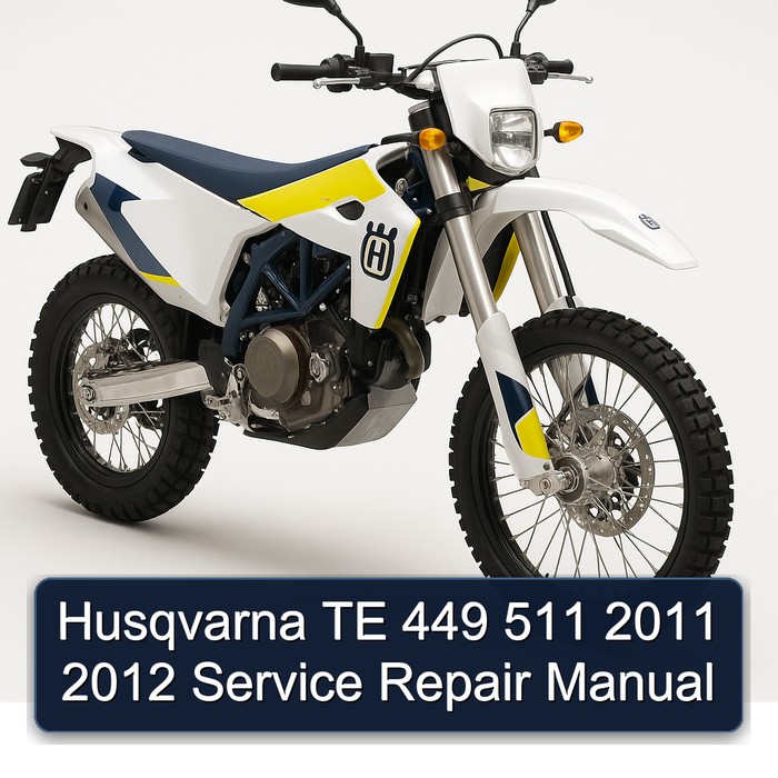 Husqvarna TE 449 511 2011 2012 Service Repair Manual
