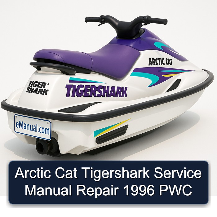 Arctic Cat Tigershark Service Manual Repair 1996 PWC