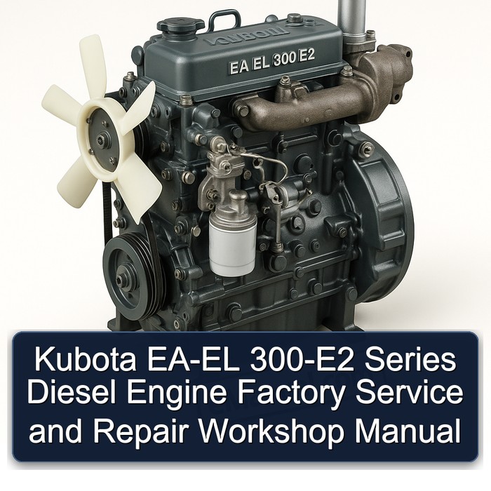 Kubota EA-EL 300-E2 Dieselmotor Werkstatt-Handbuch