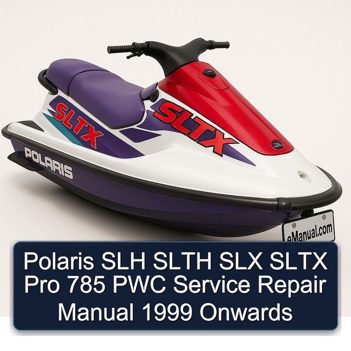 Polaris SLH SLTH SLX SLTX Pro 785 PWC Manual de servicio y reparación 1999 Onwards