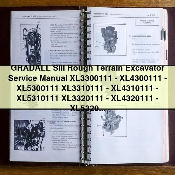 GRADALL SIII Rough Terrain Excavator Service Repair Manual XL3300/3310/3320-XL4300/4310/4320-XL5300/5310/5320 Series