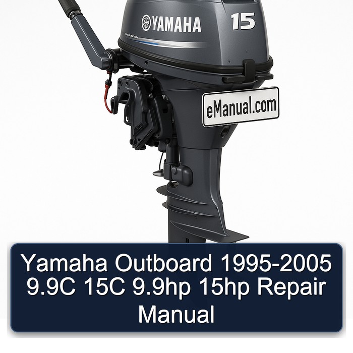 Yamaha Outboard 1995-2005 9.9C 15C 9.9hp 15hp Repair Manual