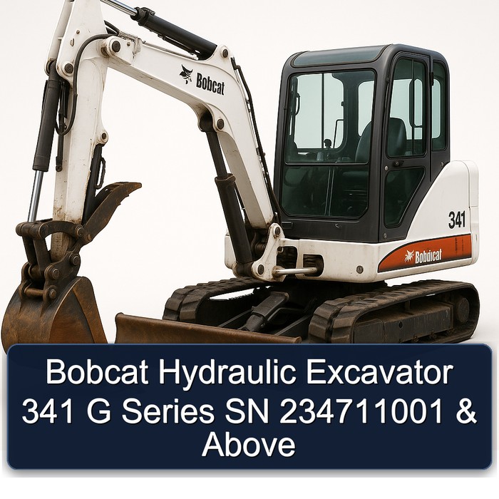 Bobcat Hydraulic Excavator 341 G Series SN 234711001 & Above
