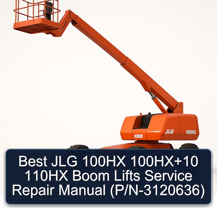 Best Jlg 100HX 100HX+10 110HX Boom Lifts (P/N-3120636) Workshop Service Repair Manual PDF Download