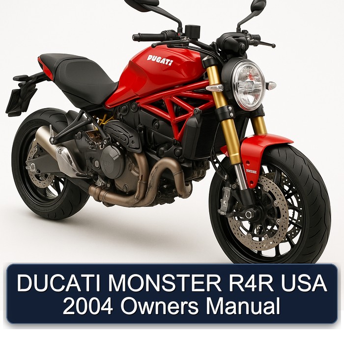 DUCATI MONSTER R4R USA 2004 Owners Manual