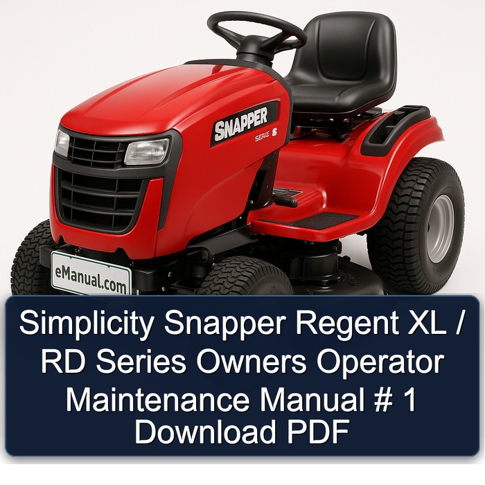 Simplicity Snapper Regent XL / RD Series Owners Operator Maintenance Manual # 1 Download PDF
