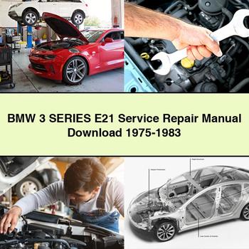 BMW 3 Series E21 Manual de servicio y reparación 1975-1983
