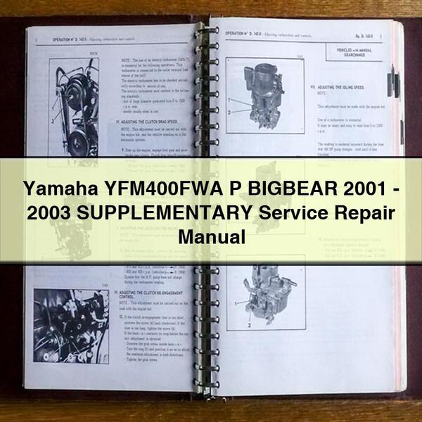 Yamaha YFM400FWA P BIGBEAR 2001-2003 SUPPLEMENTARY Manual de servicio y reparación