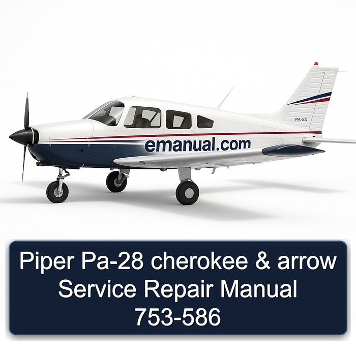 Piper Pa-28 cherokee & arrow Service Repair Manual 753-586