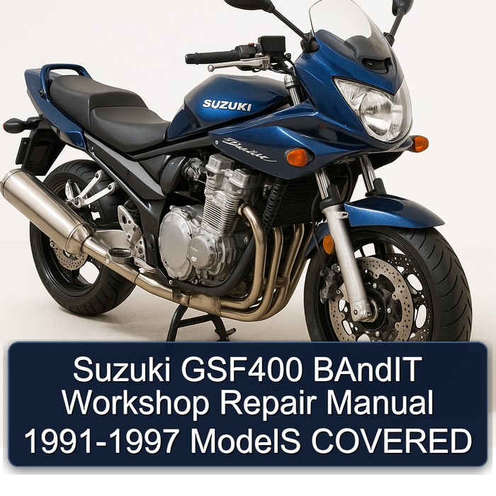 Suzuki GSF400 BAndIT Workshop Repair Manual 1991-1997 ModelS COVERED