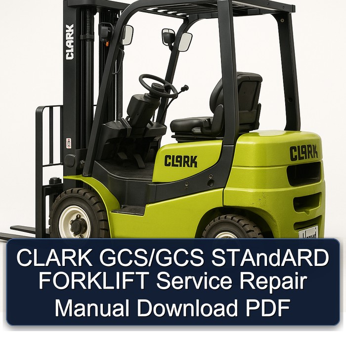Manual de Reparación y Servicio para Montacargas CLARK GCS/GCS STAndARD (PDF)