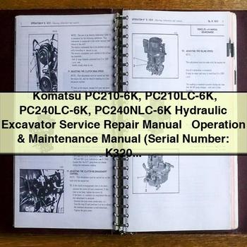 Komatsu PC210-6K, PC240LC-6K Hydraulic Excavator + Operation Workshop Service Repair Manual PDF Download