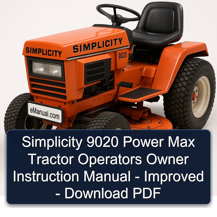 Simplicity 9020 Power Max Tractor Operators Owner Instruction Manual - Improved - Download PDF