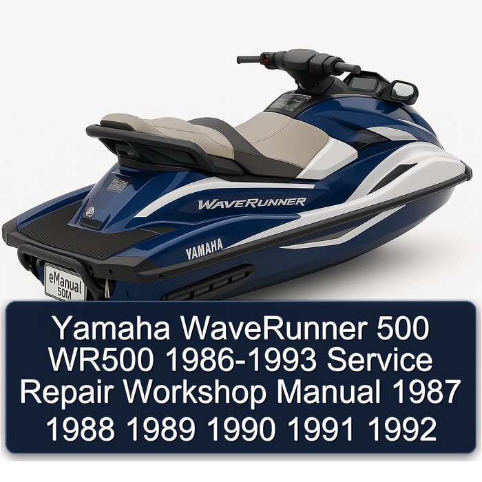 Yamaha WaveRunner 500 WR500 1986-1993 Service Repair Workshop Manual 1987 1988 1989 1990 1991 1992