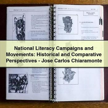 National Literacy Campaigns and Movements: Historical and Comparative Perspectives-Jose Carlos Chiaramonte PDF Download