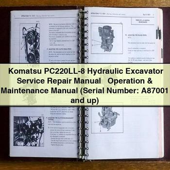 Komatsu PC220LL-8 Hydraulic Excavator + Operation & (Serial Number: A87001 and Up) Workshop Service Repair Manual PDF Download