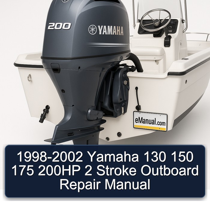 1998-2002 Yamaha 130 150 175 200HP 2 Stroke Outboard Repair Manual