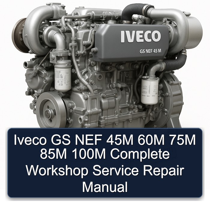 Manual de Servicio y Reparación Completo Iveco GS NEF 45M, 60M, 75M, 85M, 100M