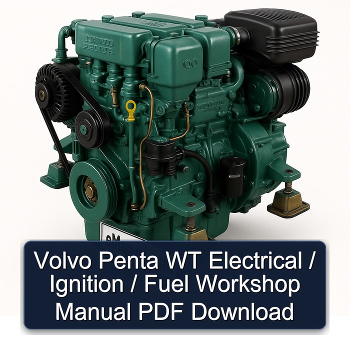 Volvo Penta WT Electrical / Ignition / Fuel Workshop Manual PDF Download