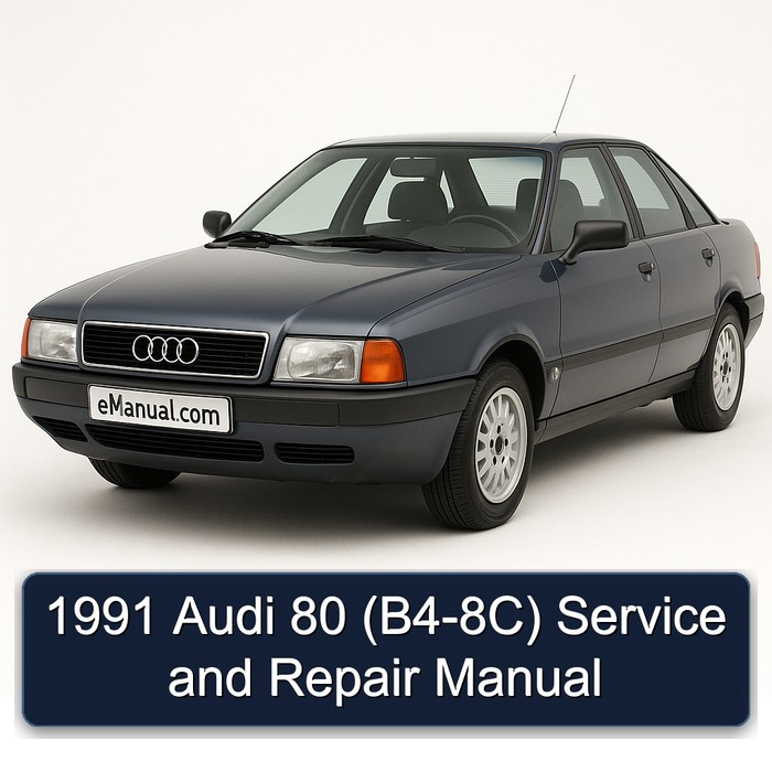 1991 Audi 80 (B4-8C) Service and Repair Manual
