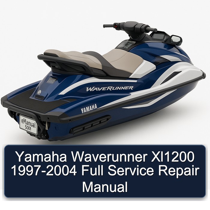 Yamaha Waverunner Xl1200 1997-2004 Full Service Repair Manual