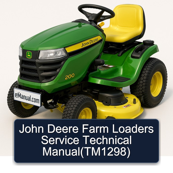 John Deere Farm Loaders Service Technical Manual(TM1298)