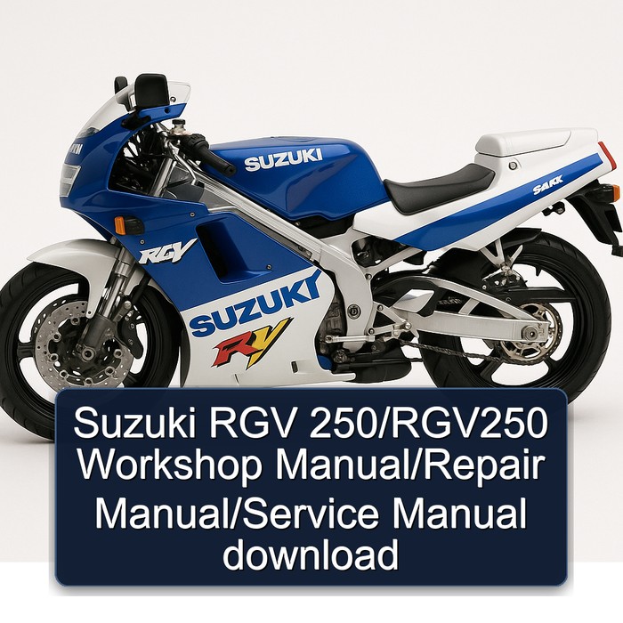 Suzuki RGV 250/RGV250 Workshop Manual/Repair Manual/Service Manual download