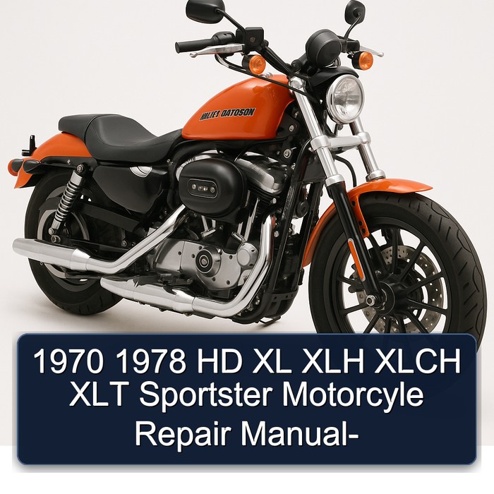 1970 1978 HD XL XLH XLCH XLT Sportster Motorcyle Repair Manual-