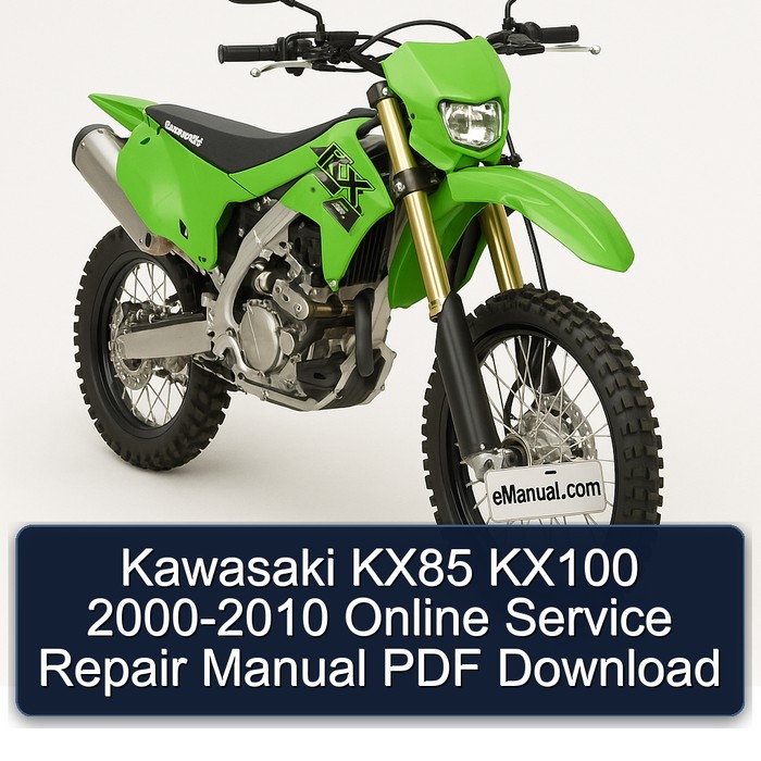 Kawasaki KX85 KX100 2000-2010 Online Service Repair Manual PDF Download
