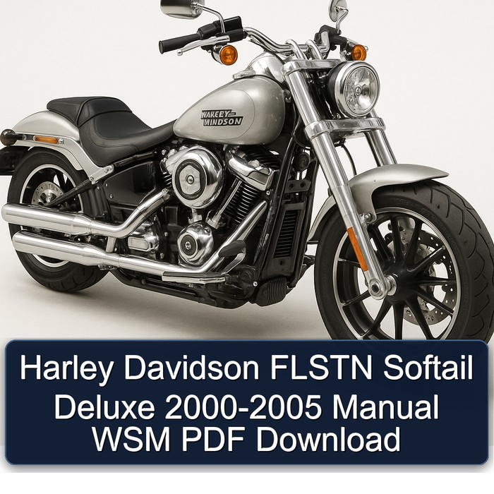 Harley Davidson FLSTN Softail Deluxe 2000-2005 Manual WSM PDF Download