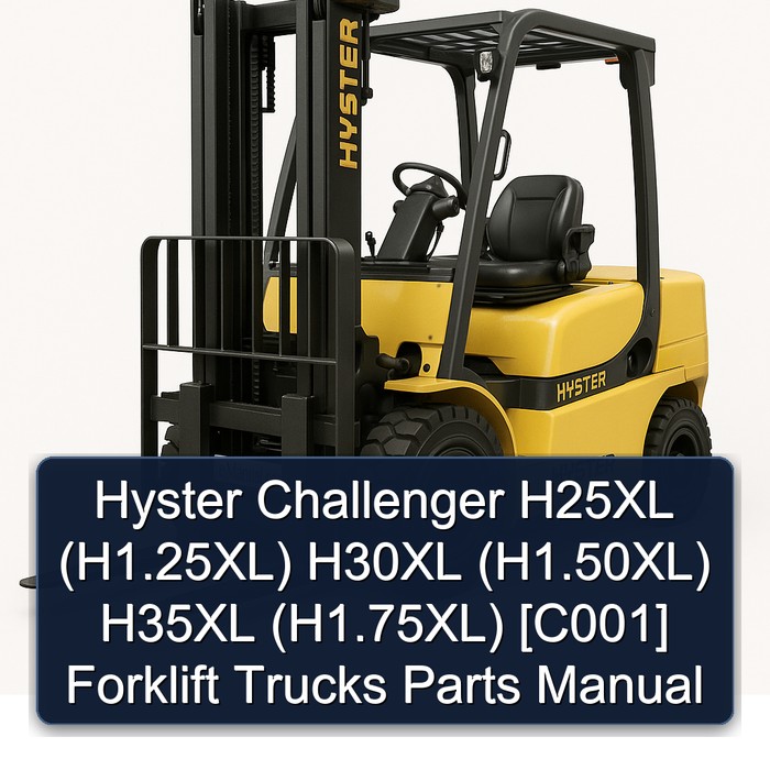 Manual de Piezas para Carretillas Elevadoras Hyster Challenger H25XL (H1.25XL), H30XL (H1.50XL), H35XL (H1.75XL)