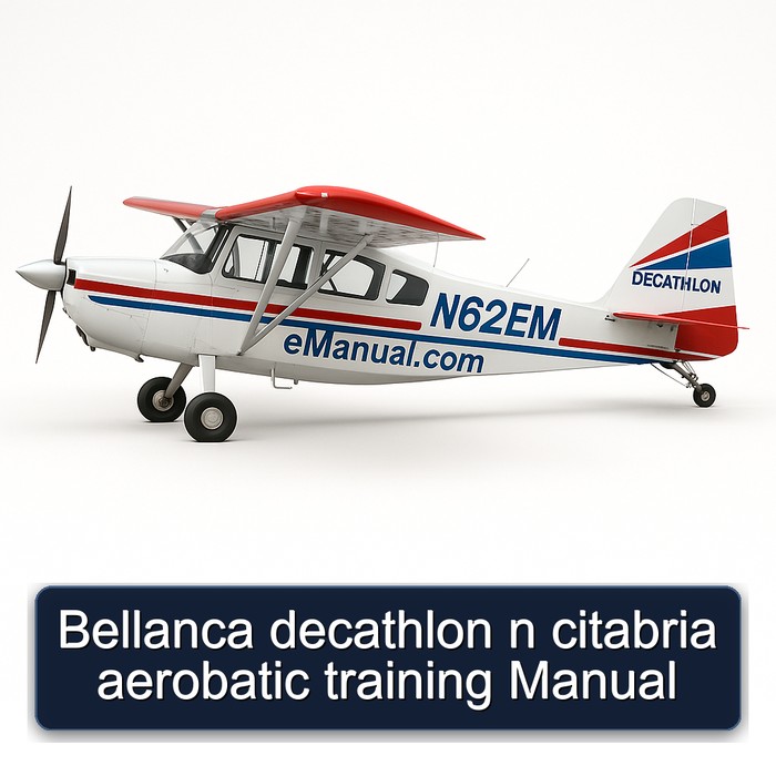 Bellanca decathlon n citabria aerobatic training Manual