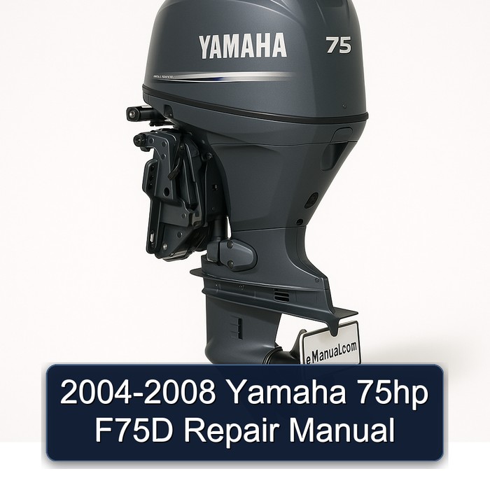 2004-2008 Yamaha 75hp F75D Repair Manual