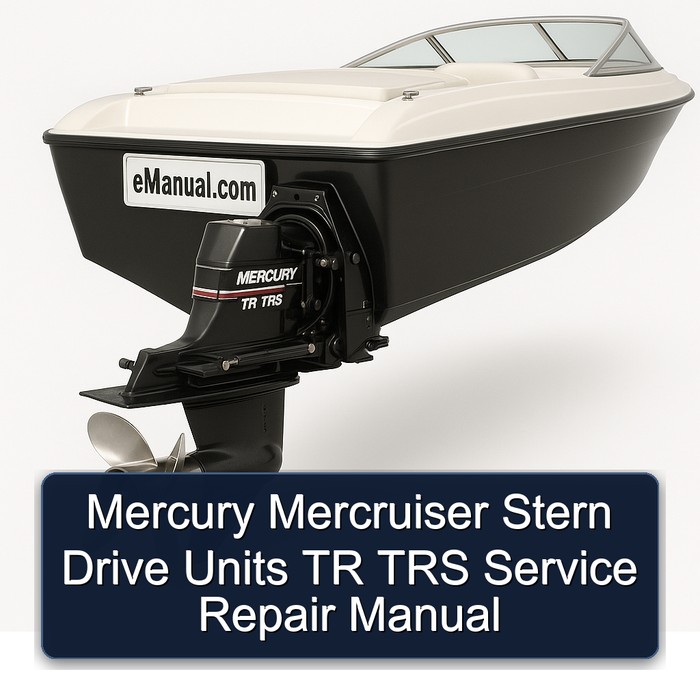 Mercury Mercruiser Stern Drive Units TR TRS Service Repair Manual