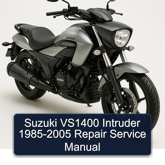 Suzuki VS1400 Intruder 1985-2005 Repair Service Manual