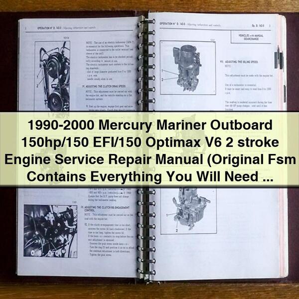 1990-2000 Mercury Mariner Outboard 150hp/150 EFI/150 Optimax V6 2 stroke Engine Service Repair Manual (Original Fsm per