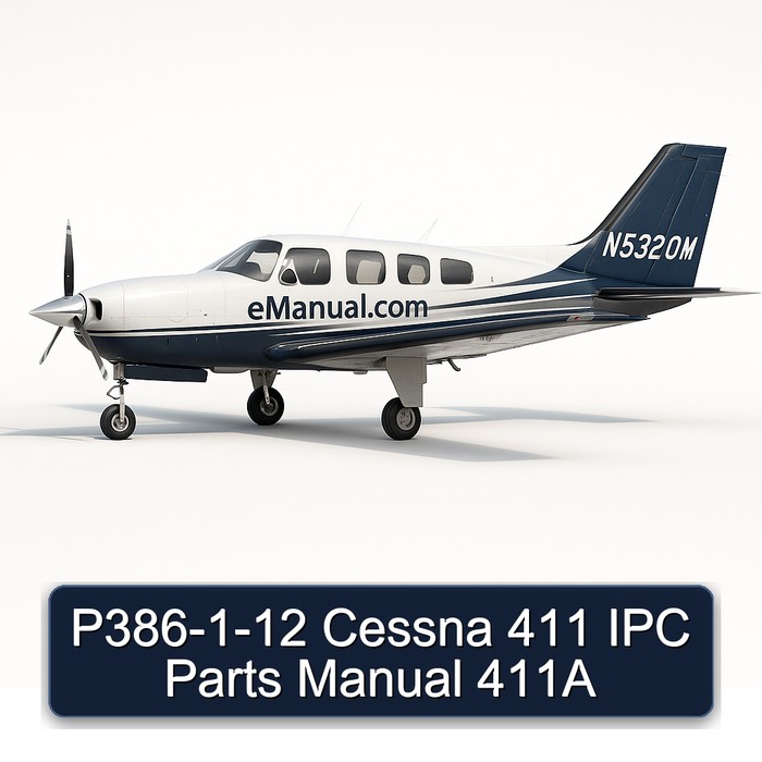 P386-1-12 Cessna 411 IPC Parts Manual 411A