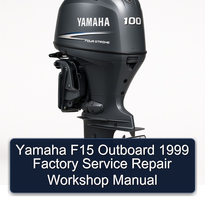 Yamaha F15 Outboard 1999 Factory Service Repair Workshop Manual 