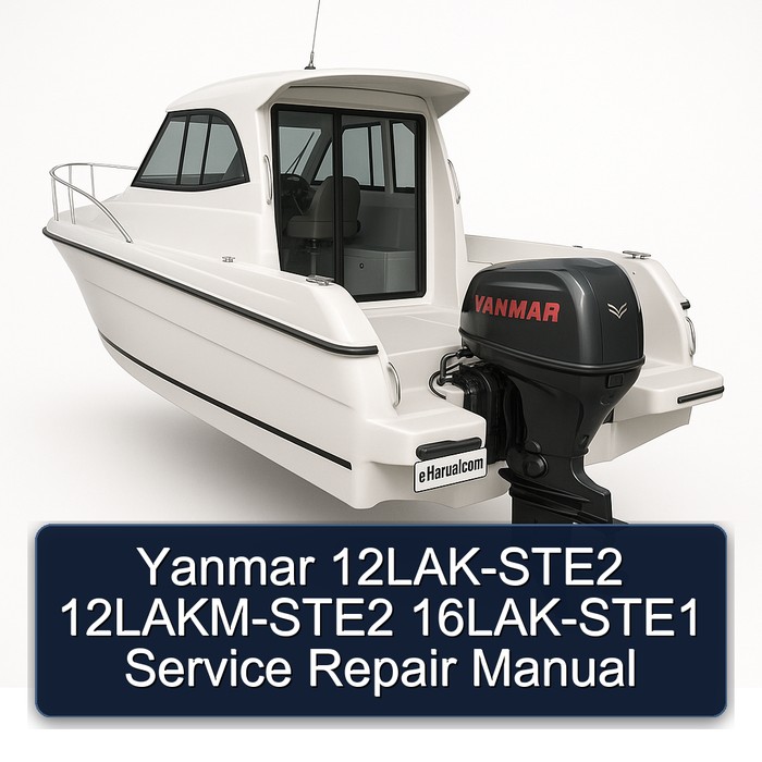Yanmar 12LAK-STE2 12LAKM-STE2 16LAK-STE1 Service Repair Manual