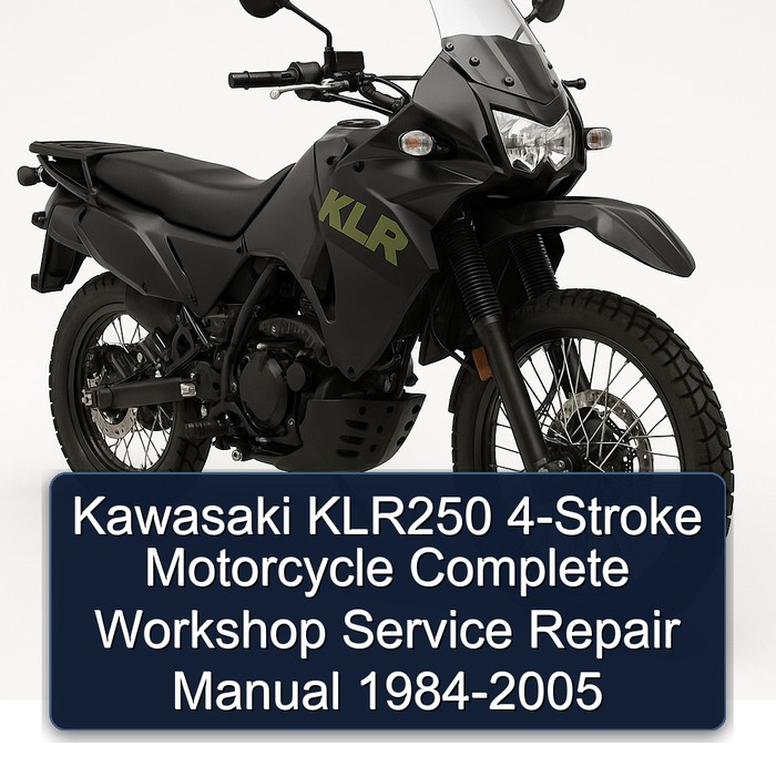 Kawasaki KLR250 4-Stroke Motorcycle Manual completo de servicio y reparación del taller 1984-2005