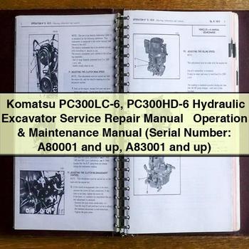 Komatsu PC300LC-6 Hydraulic Excavator + Operation Workshop Service Repair Manual PDF Download