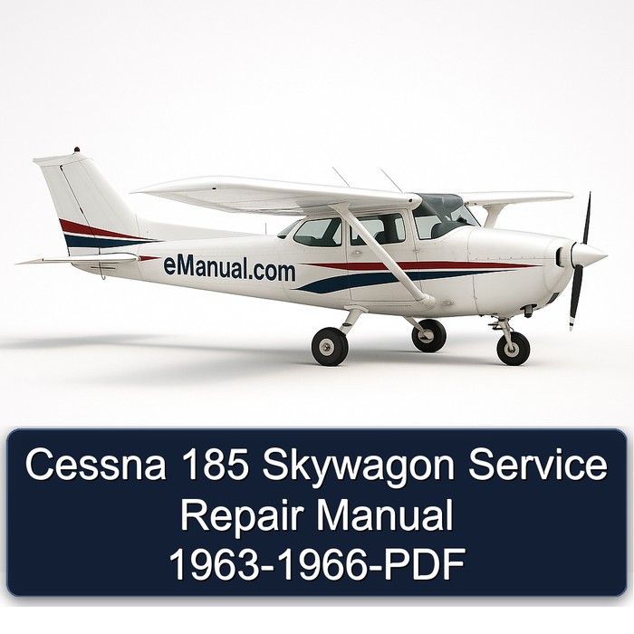 Cessna 185 Skywagon Service Repair Manual 1963-1966-PDF