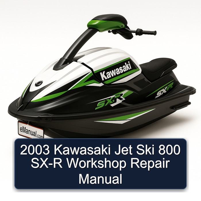 2003 Kawasaki Jet Ski 800 SX-R Workshop Repair Manual 