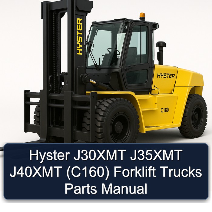 Hyster J30XMT J35XMT J40XMT (C160) Forklift Trucks Parts Manual