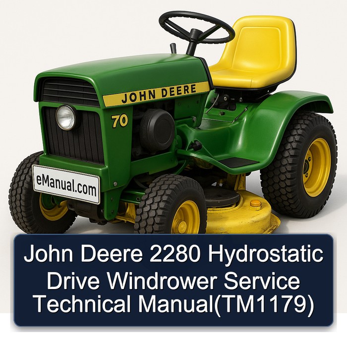 John Deere 2280 Hydrostatic Drive Windrower Service Technical Manual(TM1179)